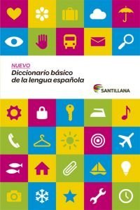 DICCIONARIO BASICO DE LENGUA ESPAÑOLA SANTILLANA